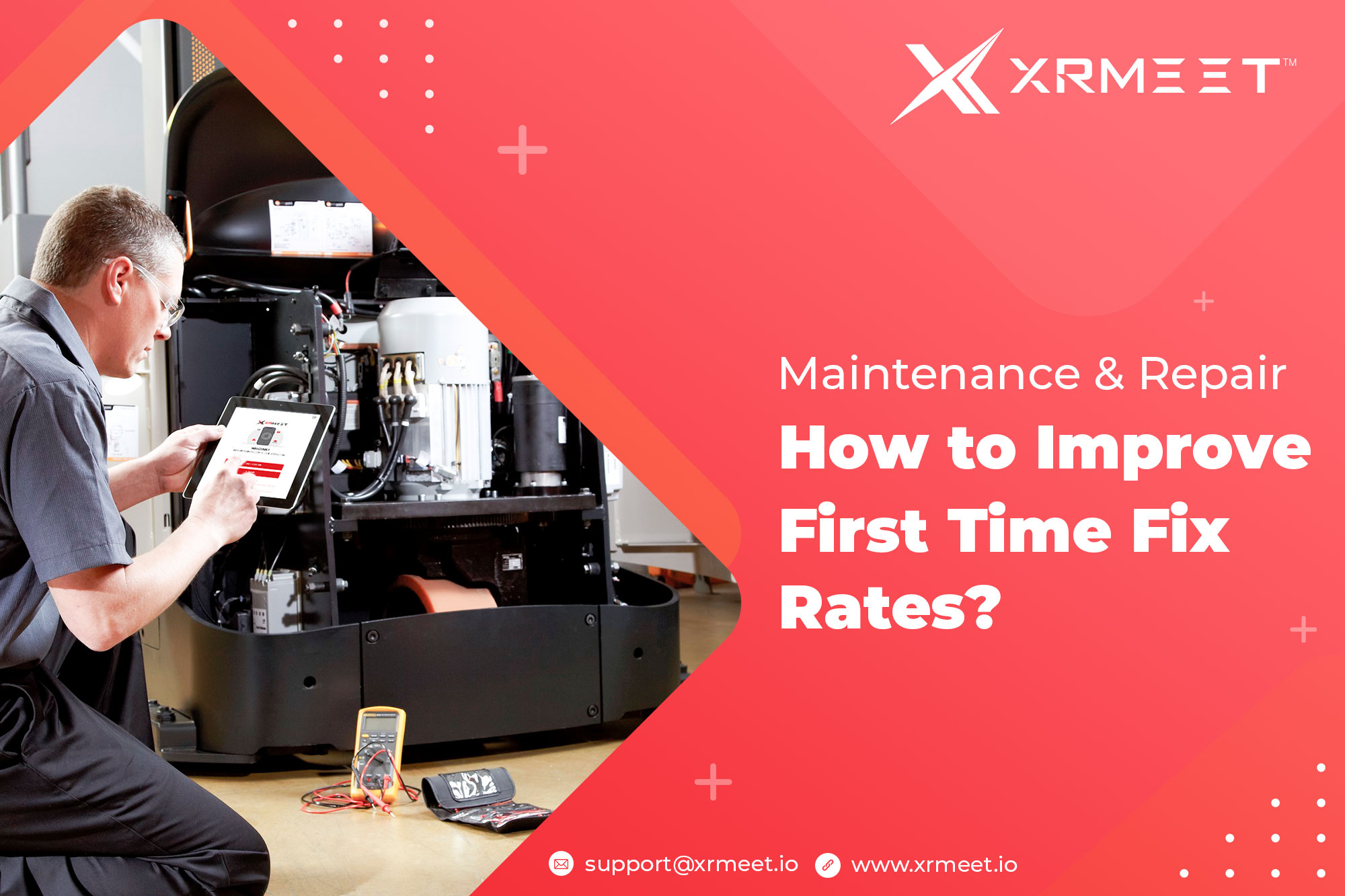 improve first time fix rates in maintenance and repair